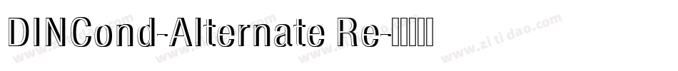 DINCond-Alternate Re字体转换